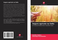 Bookcover of Seguro agrícola na Índia