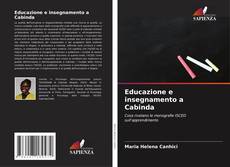 Bookcover of Educazione e insegnamento a Cabinda