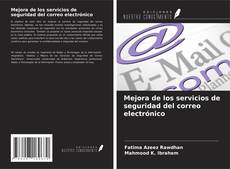 Portada del libro de Mejora de los servicios de seguridad del correo electrónico