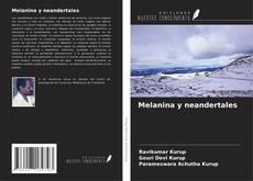 Melanina y neandertales的封面