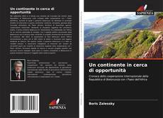 Bookcover of Un continente in cerca di opportunità