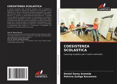 Bookcover of COESISTENZA SCOLASTICA