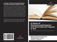 Capa do livro de A Study of Electroencephalogram and Electrodermal Signals in the 