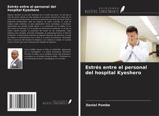 Buchcover von Estrés entre el personal del hospital Kyeshero