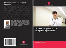 Capa do livro de Stress no pessoal do hospital Kyeshero 
