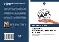 Portada del libro de Alternative Nachrichtenagenturen im Internet