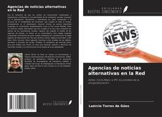 Buchcover von Agencias de noticias alternativas en la Red
