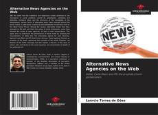 Capa do livro de Alternative News Agencies on the Web 
