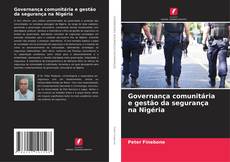 Governança comunitária e gestão da segurança na Nigéria kitap kapağı