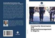 Portada del libro de Community Governance und Sicherheitsmanagement in Nigeria