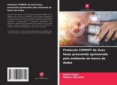Buchcover von Protocolo COMMIT de duas fases presumido aprimorado pelo ambiente de banco de dados
