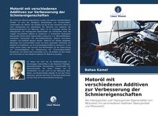 Portada del libro de Motoröl mit verschiedenen Additiven zur Verbesserung der Schmiereigenschaften