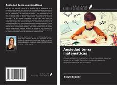 Bookcover of Ansiedad tema matemáticas