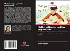 Buchcover von Mathématiques, matière angoissante