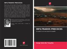 Buchcover von INFILTRADOS PRECOCES