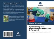 Portada del libro de Optimierung von Kongorot- und Rhodamin-B-Farbstoff