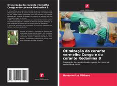Bookcover of Otimização do corante vermelho Congo e do corante Rodamina B