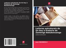 Buchcover von Leituras estruturais de Un boy à Pretoria de Zamenga Batukenzanga