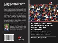 Copertina di La snellezza dei paesi: Migliorare sia il PIL pro capite che i giri d'inventario.