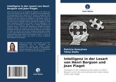 Borítókép a  Intelligenz in der Lesart von Henri Bergson und Jean Piaget - hoz