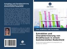 Copertina di Extraktion und Charakterisierung von Brodifacoum in einem kommerziellen Rodentizid