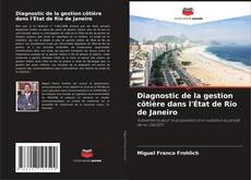 Buchcover von Diagnostic de la gestion côtière dans l'État de Rio de Janeiro