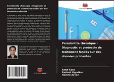 Buchcover von Parodontite chronique : Diagnostic et protocole de traitement fondés sur des données probantes