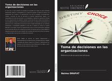 Buchcover von Toma de decisiones en las organizaciones