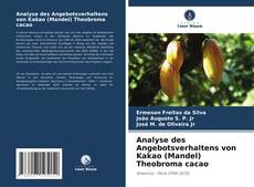 Portada del libro de Analyse des Angebotsverhaltens von Kakao (Mandel) Theobroma cacao