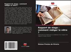 Rapport de stage : comment rédiger le vôtre ? kitap kapağı