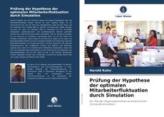 Portada del libro de Prüfung der Hypothese der optimalen Mitarbeiterfluktuation durch Simulation