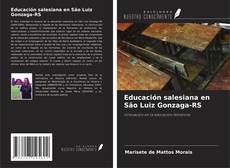 Capa do livro de Educación salesiana en São Luiz Gonzaga-RS 
