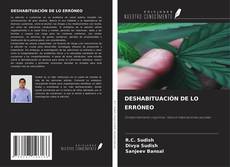 Capa do livro de DESHABITUACIÓN DE LO ERRÓNEO 