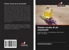 Bookcover of Piante ricche di oli essenziali