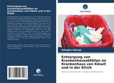 Portada del libro de Entsorgung von Krankenhausabfällen im Krankenhaus von Kikwit und in der Klinik