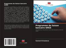 Programme de liaison bancaire SHGS的封面