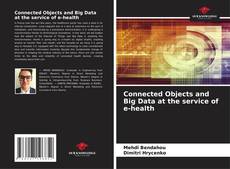 Portada del libro de Connected Objects and Big Data at the service of e-health