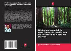 Buchcover von Dinâmica espacial de uma floresta classificada no noroeste da Costa do Marfim