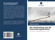 Borítókép a  Der Strafvollzug und die Umerziehungsfunktion - hoz