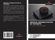 Buchcover von MEDICAL REHABILITATION OF PATIENTS