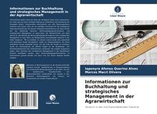 Portada del libro de Informationen zur Buchhaltung und strategisches Management in der Agrarwirtschaft