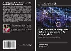 Contribución de Meghnad Saha a la enseñanza de las ciencias kitap kapağı