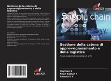 Couverture de Gestione della catena di approvvigionamento e della logistica