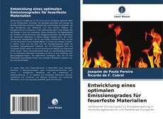 Portada del libro de Entwicklung eines optimalen Emissionsgrades für feuerfeste Materialien