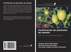 Bookcover of Fertilización de plántulas de tomate