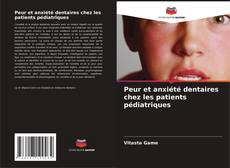 Buchcover von Peur et anxiété dentaires chez les patients pédiatriques