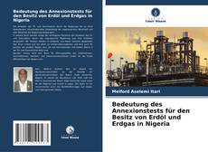 Portada del libro de Bedeutung des Annexionstests für den Besitz von Erdöl und Erdgas in Nigeria