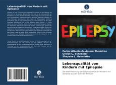 Portada del libro de Lebensqualität von Kindern mit Epilepsie