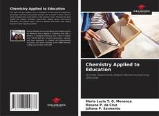 Portada del libro de Chemistry Applied to Education