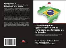 Buchcover von Épidémiologie et géoréférencement du carcinome épidermoïde de la bouche